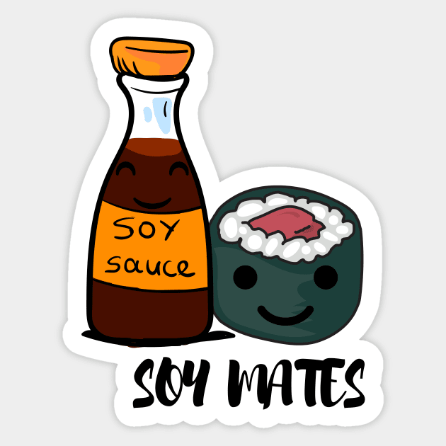 Soy Mates - Pun Sticker by Express YRSLF